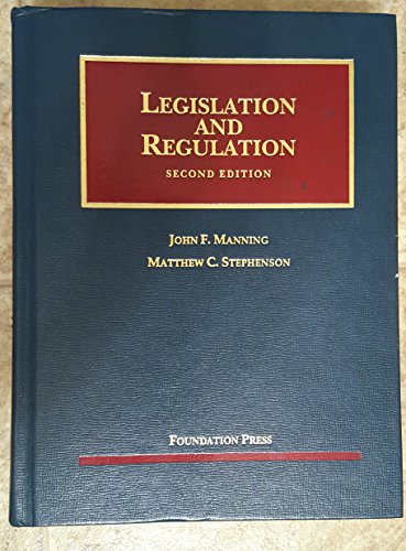 Legislation and Regulation, 2nd Edition