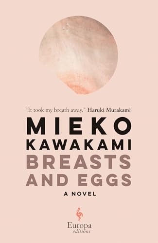 Breasts and Eggs: A Novel
