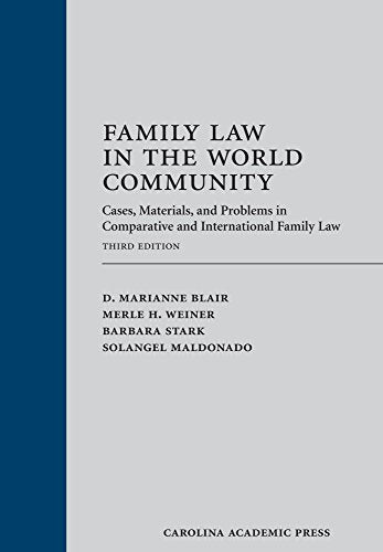 Family Law in the World Community: Cases, Materials, and Problems in Comparative and International Family Law
