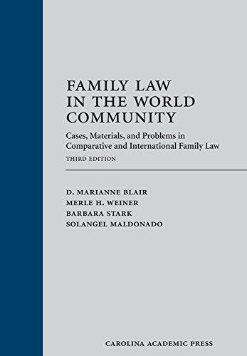 Family Law in the World Community: Cases, Materials, and Problems in Comparative and International Family Law