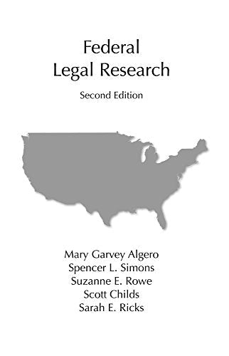Federal Legal Research (Legal Research Series)