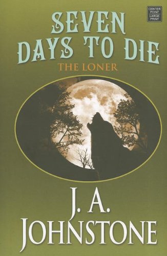 Seven Days to Die: The Loner