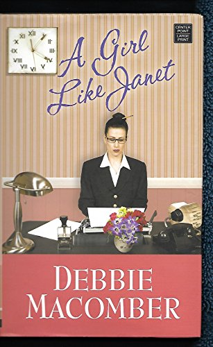 A Girl Like Janet (Center Point)