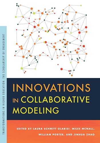 Innovations in Collaborative Modeling (Transformations in Higher Education)
