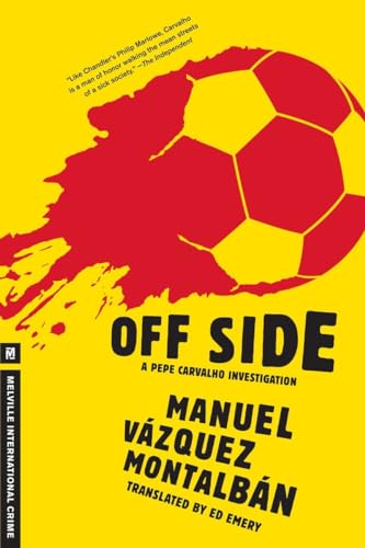 Off Side (A Pepe Carvalho Mystery)