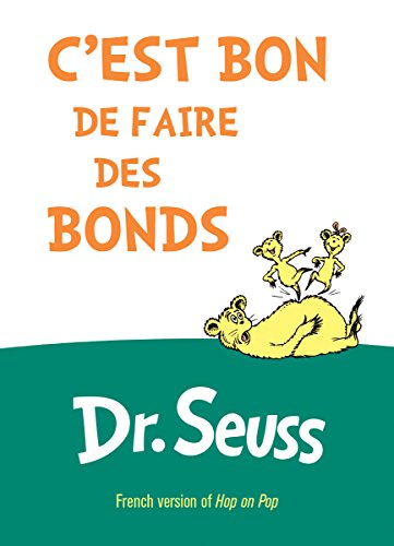 C'est Bon De Faire Des Bonds / Hop on Pop (French Edition)