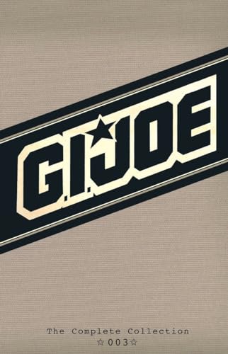 G.I. JOE: The Complete Collection Volume 3