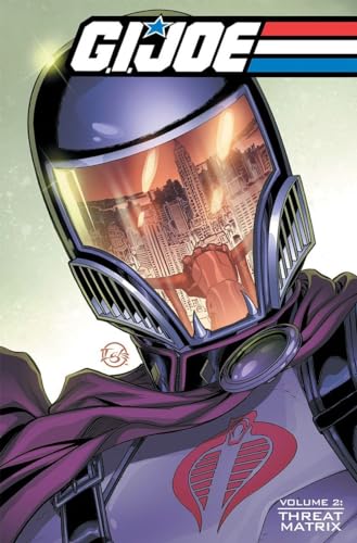 G.I. JOE Volume 2: Threat Matrix (G.I. JOE Series 3)