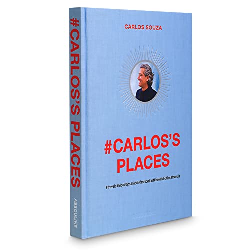 Carlos's Places - Assouline Coffee Table Book