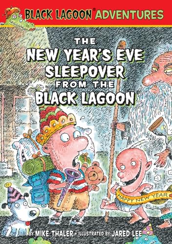 New Year's Eve Sleepover from the Black Lagoon (Black Lagoon Adventures Set 3)