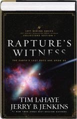 Rapture's Witness: The Earth's Last Days Are Upon Us (Left Behind Series Collectors Edition, Volume 1) (Hardcover) by Tim LaHaye (2010-05-04)