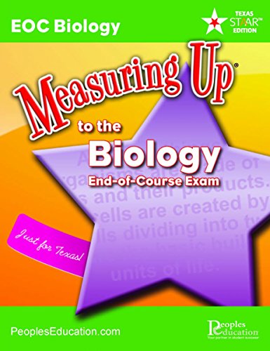 Measuring up to the Biology End-Of-Course Exam: Texas STAAR edition