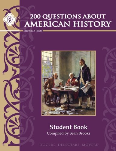 200 Questions about American History, Student Study Guide