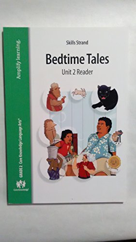 Bedtime Tales 2nd Grade Unit 2 Reader Skills Strand