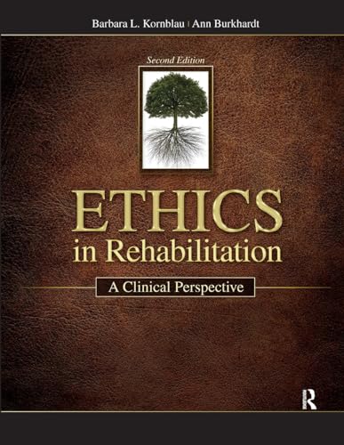 Ethics in Rehabilitation