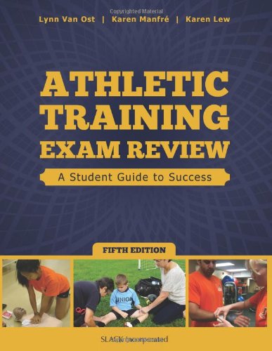 Athletic Training Exam Review: A Student Guide to Success