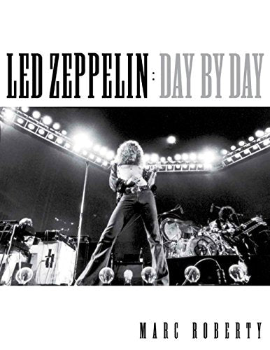 Led Zeppelin Day By Day