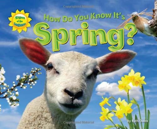 How Do You Know It's Spring? (Science Slam: Signs of the Seasons)