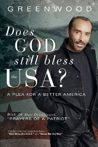 Does God Still Bless the USA?: A Plea for a Better America