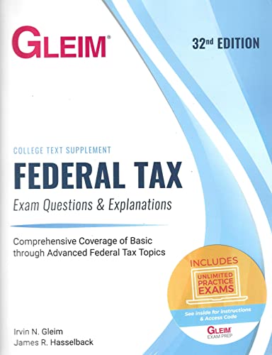 Federal Tax: Exam Questions and Explanations, 32nd edition