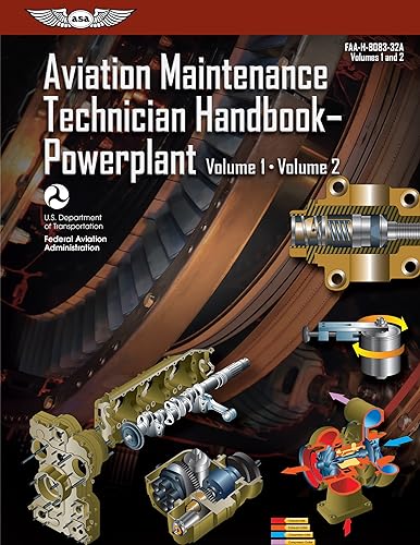 Aviation Maintenance Technician Handbook: Powerplant (2023): FAA-H-8083-32A (ASA FAA Handbook Series)