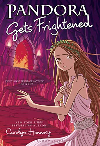Pandora Gets Frightened (The Mythic Misadventures)