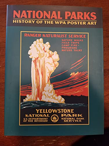 National Parks: History of the WPA Poster Art