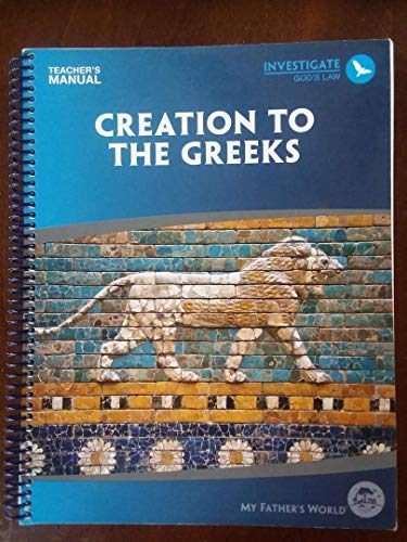 Creation to the Greeks (Teachers Manual)