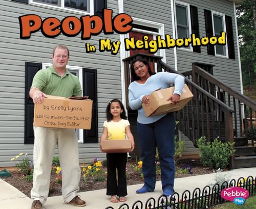 People in My Neighborhood (Pebble Plus: My Neighborhood)