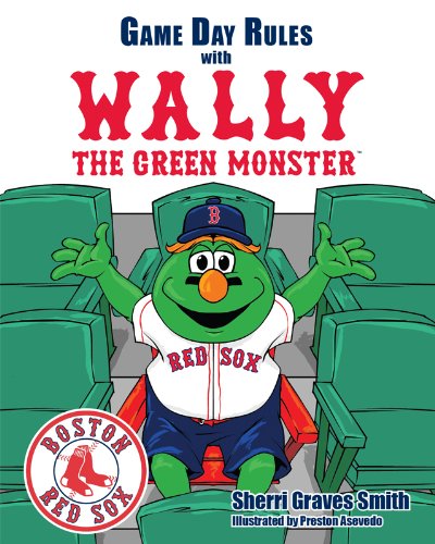 Game Day Rules With Wally the Green Monster