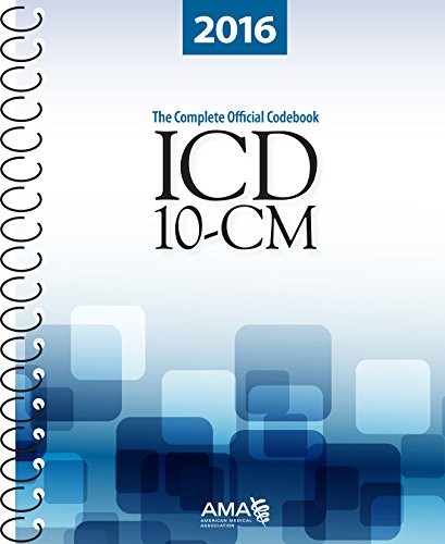 2016 ICD-10-CM: The Complete Official Codebook
