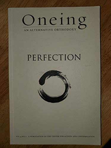 Oneing Perfection