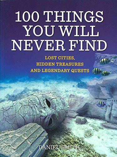 100 Things You Will Never Find