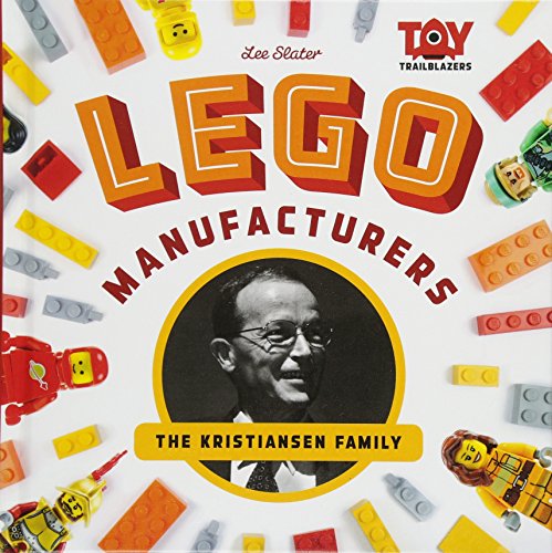 Lego Manufacturers: The Kristiansen Family: The Kristiansen Family (Toy Trailblazers Set 1)