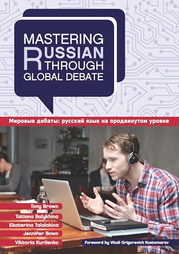 Mastering Russian through Global Debate (Mastering Global Debate)