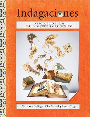 Indagaciones: Introducción a los estudios culturales hispanos