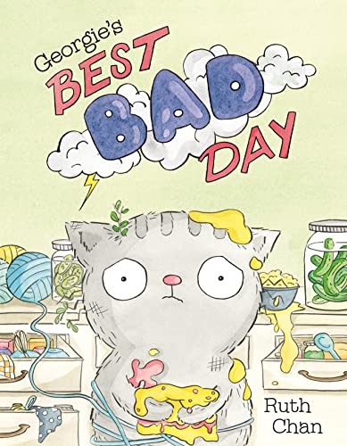 Georgie's Best Bad Day (Georgie and Friends)
