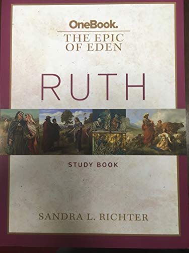 OneBook The Epic Of Eden Ruth