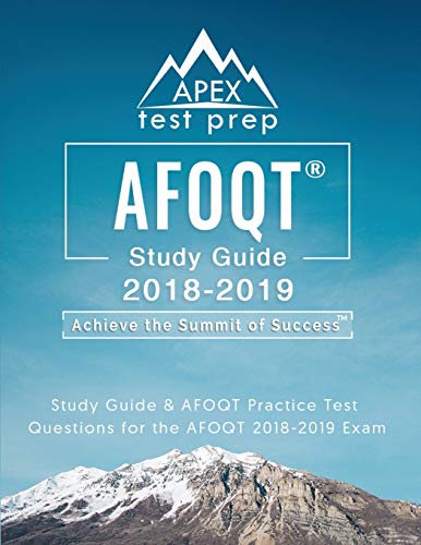 AFOQT Study Guide 2018-2019: Study Guide & AFOQT Practice Test Questions for the AFOQT 2018-2019 Exam