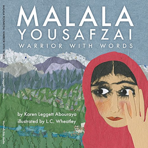 Malala Yousafzai: Warrior With Words