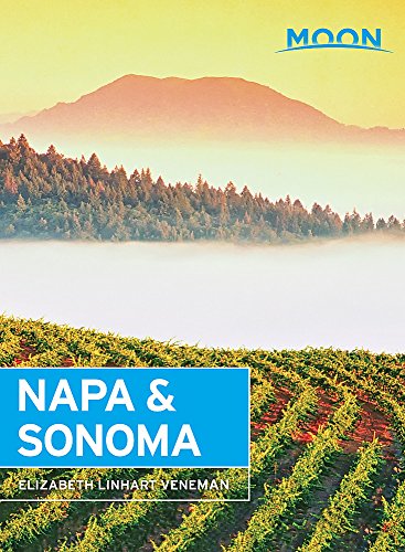 Moon Napa & Sonoma (Travel Guide)