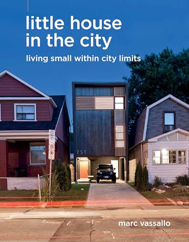 Little House in the City: Living Small within City Limits