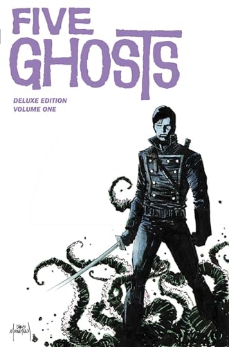 Five Ghosts Deluxe Edition Volume 1