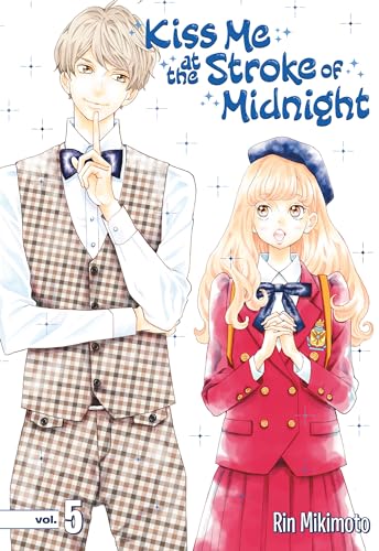 Kiss Me at the Stroke of Midnight 5