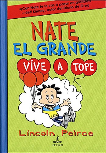 NATE EL GRANDE 7 (LECTORUM - EEUU) (Nate El Grande / Big Nate, 7) (Spanish Edition)
