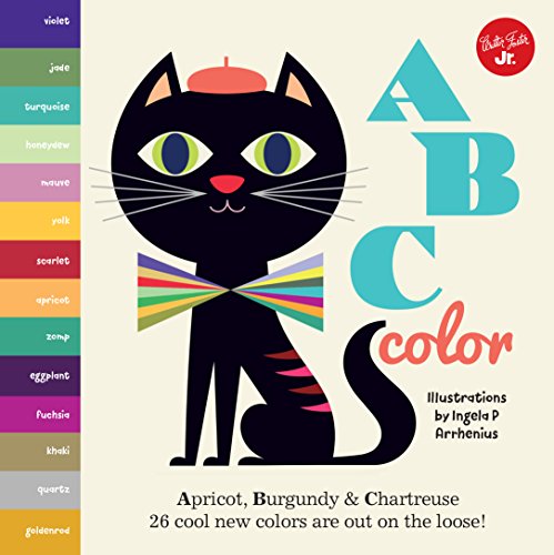 Little Concepts: ABC Color: Apricot, Burgundy & Chartreuse, 26 cool new colors are out on the loose! (Volume 2)