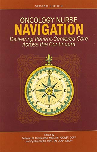 Oncology Nurse Navigation: Delivering Patient-Centered Care Across the Continuum