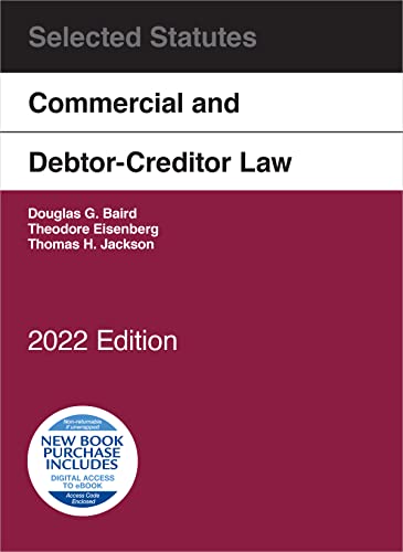Commercial and Debtor-Creditor Law Selected Statutes, 2022 Edition