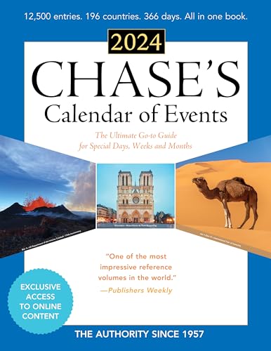 Chase's Calendar of Events 2024: The Ultimate Go-to Guide for Special Days, Weeks and Months