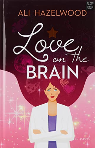Love on the Brain (Center Point Platinum Romance (Large Print))